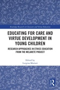 Cover: Educating for Care and Virtue Development in Young Children - Routledge