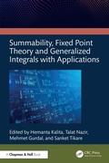 Bild: Summability, Fixed Point Theory and Generalized Integrals with Applications - Chapman and Hall
