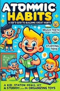 Enlarge image Cover: The Atomic Habits - Lulu.com