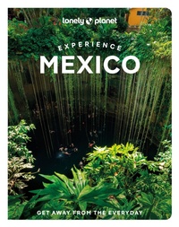 Abbildung von: Lonely Planet Experience Mexico - Lonely Planet Global Limited
