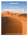 Cover: Lonely Planet Experience Morocco - Lonely Planet Global Limited