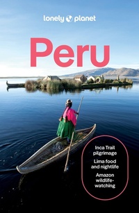 Abbildung von: Lonely Planet Peru - Lonely Planet Global Limited