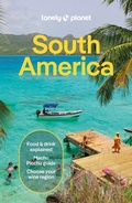 Cover: Lonely Planet South America - Lonely Planet Global Limited