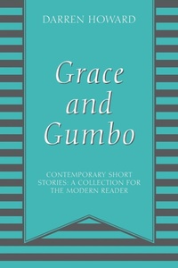 Enlarge image Cover: Grace and Gumbo - Outskirts Press