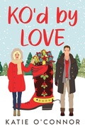 Cover: KO'd by Love - Snarky Heart Press