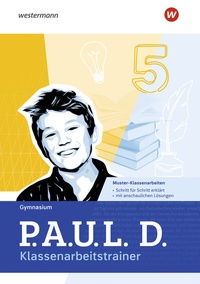 Abbildung von: P.A.U.L. D. - Persönliches Arbeits- und Lesebuch Deutsch für Gymnasien - Klassenarbeitstrainer ab Ausgabe 2025 - Westermann Lernwelten GmbH