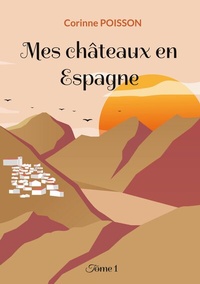 Abbildung von: Mes châteaux en Espagne - BoD - Books on Demand