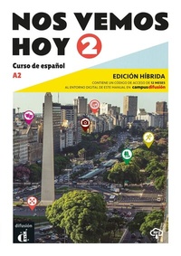 Abbildung von: Nos vemos hoy 2 A2 - Edición híbrida - Klett