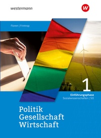 Abbildung von: Politik-Gesellschaft-Wirtschaft Sozialwissenschaften SII - Ausgabe 2025 für Nordrhein-Westfalen - Westermann Schulbuchverlag