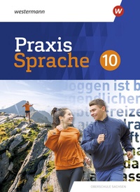 Abbildung von: Praxis Sprache - Differenzierende Ausgabe 2020 für Sachsen - Westermann Schulbuchverlag