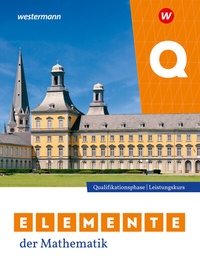 Abbildung von: Elemente der Mathematik SII - Ausgabe 2024 für Nordrhein-Westfalen - Westermann Schulbuchverlag