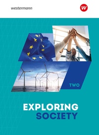Abbildung von: Exploring Society - Ausgabe 2024 - Westermann Schulbuchverlag