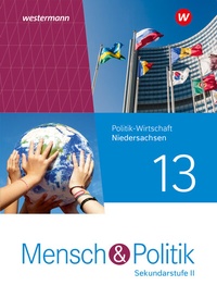 Abbildung von: Mensch und Politik SII - Ausgabe 2023 für Niedersachsen - Westermann Schulbuchverlag