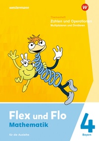 Abbildung von: Flex und Flo - Ausgabe 2023 für Bayern - Westermann Schulbuchverlag