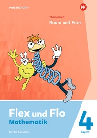 Abbildung von: Flex und Flo - Ausgabe 2023 für Bayern - Westermann Schulbuchverlag
