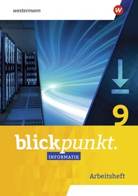 Abbildung von: Blickpunkt Informatik - Ausgabe für Sachsen - Westermann Schulbuchverlag