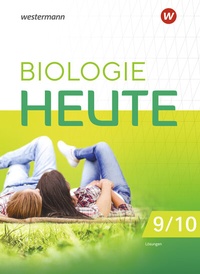 Abbildung von: Biologie heute SI - Ausgabe 2024 für die Sekundarstufe I in Berlin und Brandenburg - Westermann Schulbuchverlag