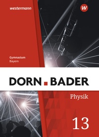 Abbildung von: Dorn / Bader Physik SII - Ausgabe 2023 Bayern - Westermann Schulbuchverlag