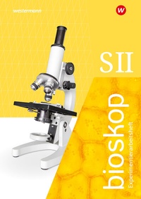 Abbildung von: bioskop SII - Allgemeine Ausgabe 2024 - Westermann Schulbuchverlag