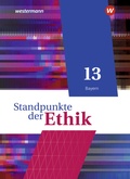 Cover: Standpunkte der Ethik - Lehr- und Arbeitsbuch f&uuml;r die gymnasiale Oberstufe - Ausgabe Bayern 2023 - Westermann Schulbuchverlag