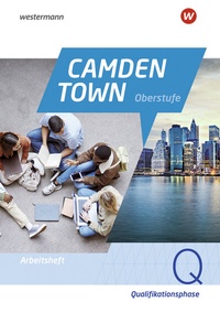 Abbildung von: Camden Town Oberstufe - Allgemeine Ausgabe 2024 für die Sekundarstufe II - Westermann Schulbuchverlag