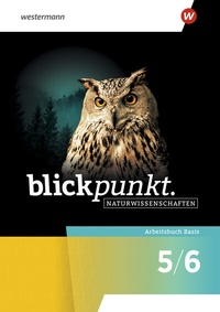 Abbildung von: Blickpunkt Naturwissenschaften - Allgemeine Ausgabe 2025 - Westermann Schulbuchverlag