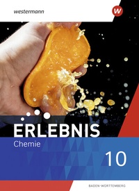 Abbildung von: Erlebnis Chemie - Ausgabe 2024 für Baden-Württemberg - Westermann Schulbuchverlag