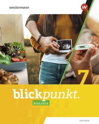 Abbildung von: Blickpunkt Biologie - Ausgabe 2024 für Sachsen - Westermann Schulbuchverlag