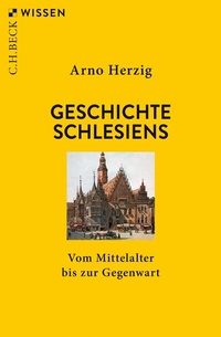Abbildung von: Geschichte Schlesiens - C.H.BECK