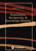Cover: Negotiation, Reciprocity, & Knowledge Sharing - tredition