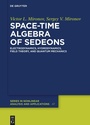 Cover: Space-Time Algebra of Sedeons - De Gruyter