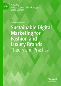 Abbildung von: Sustainable Digital Marketing for Fashion and Luxury Brands - Palgrave Macmillan