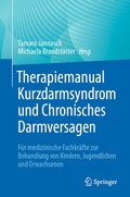 Cover: Therapiemanual Kurzdarmsyndrom und Chronisches Darmversagen - Springer