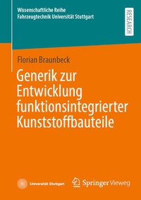 Abbildung von: Generik zur Entwicklung funktionsintegrierter Kunststoffbauteile - Springer Vieweg
