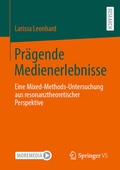 Cover: Pr&auml;gende Medienerlebnisse - Springer VS