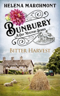 Abbildung von: Bunburry - Bitter Harvest - Lübbe