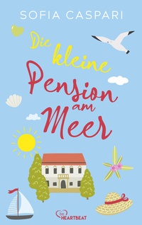 Abbildung von: Die kleine Pension am Meer - beHEARTBEAT