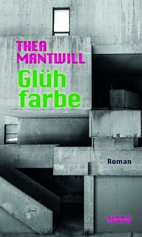 Enlarge image Cover: Glühfarbe - März Verlag