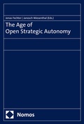 Cover: The Age of Open Strategic Autonomy - Nomos