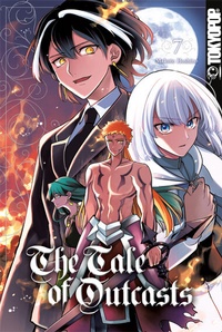 Abbildung von: The Tale of Outcasts 07 - TOKYOPOP GmbH