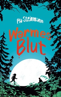 Enlarge image Cover: Warmes Blut - BoD - Books on Demand