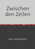 Cover: Zwischen den Zeilen - epubli