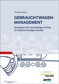 Abbildung von: Gebrauchtwagenmanagement - Vogel Communications Group GmbH & Co. KG