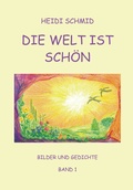 Cover: Die Welt ist sch&ouml;n - Beer Verlag - Ursula Piffaretti
