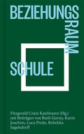 Cover: Beziehungsraum Schule - Edition 8