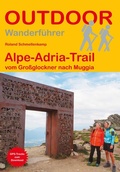 Abbildung von: Alpe-Adria-Trail vom Großglockner nach Muggia - Stein, Conrad, Verlag