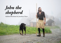 Abbildung von: John the shepherd - Müller Medien AG