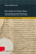 Cover: Der Senat im fr&uuml;hen Rom - Vandenhoeck & Ruprecht