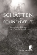 Cover: Schatten aus der Sonnenwelt - Low, Torsten