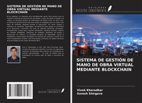 Abbildung von: SISTEMA DE GESTIÓN DE MANO DE OBRA VIRTUAL MEDIANTE BLOCKCHAIN - Ediciones Nuestro Conocimiento